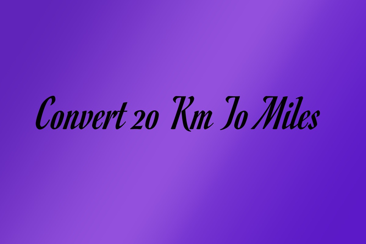 convert-20-km-to-miles-blog-4-techies